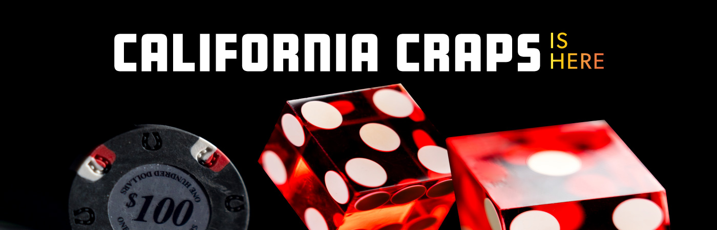 CA Craps Game is Here Website Promo